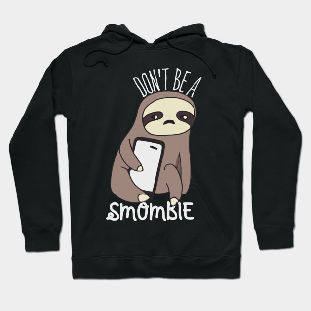 Smombie Sloth, Bored Sloth With Mobile Phone Hoodie by maxdax